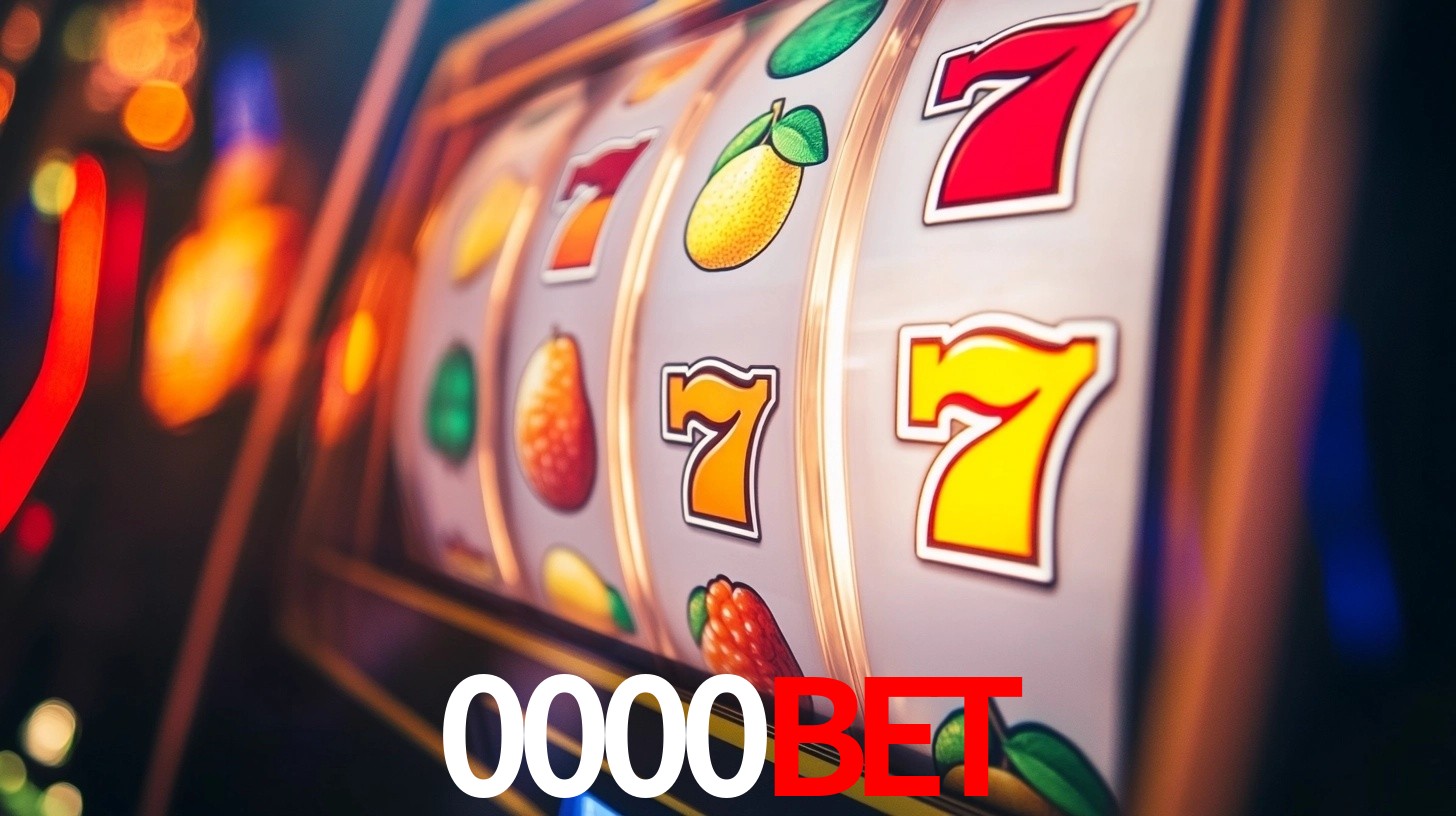 0000bet: Jogos de Caça-Níqueis-Altas Recompensas, Roleta-Velocidade, Blackjack-Desafios Máximos